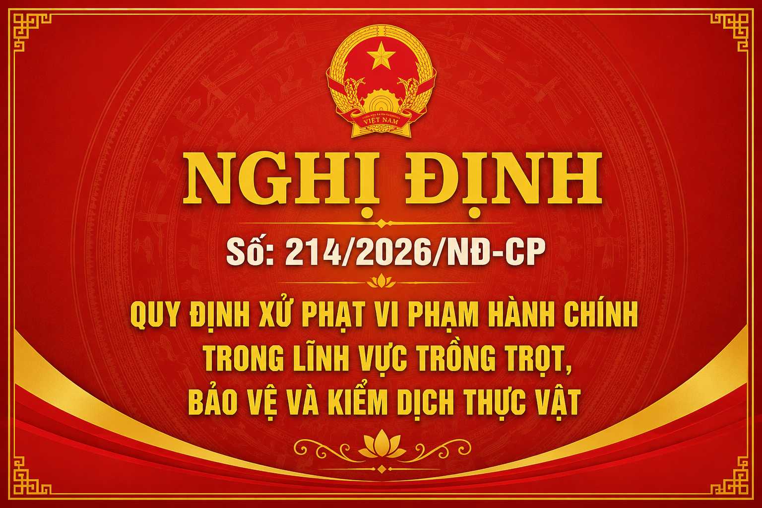 NGHỊ ĐỊNH: Quy định xử phạt vi phạm hành chính trong lĩnh vực trồng trọt, bảo vệ và kiểm dịch thực vật